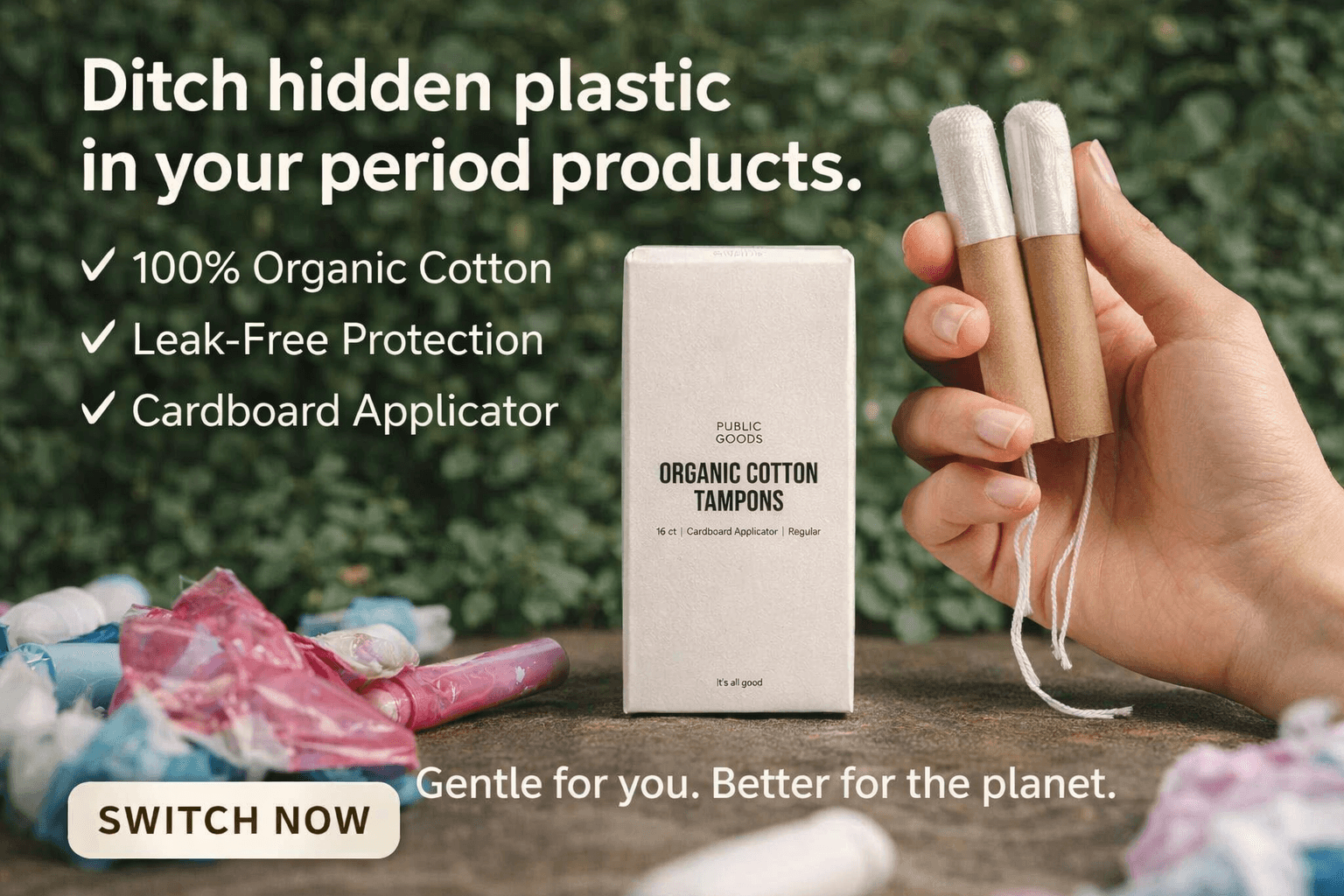 Did you know your 'organic' tampon could be hiding plastic?
